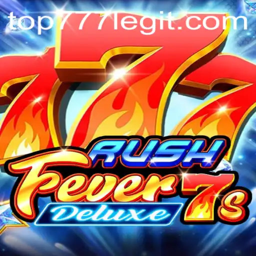 Exploring the Excitement of RushFever7sDeluxe: A Comprehensive Guide